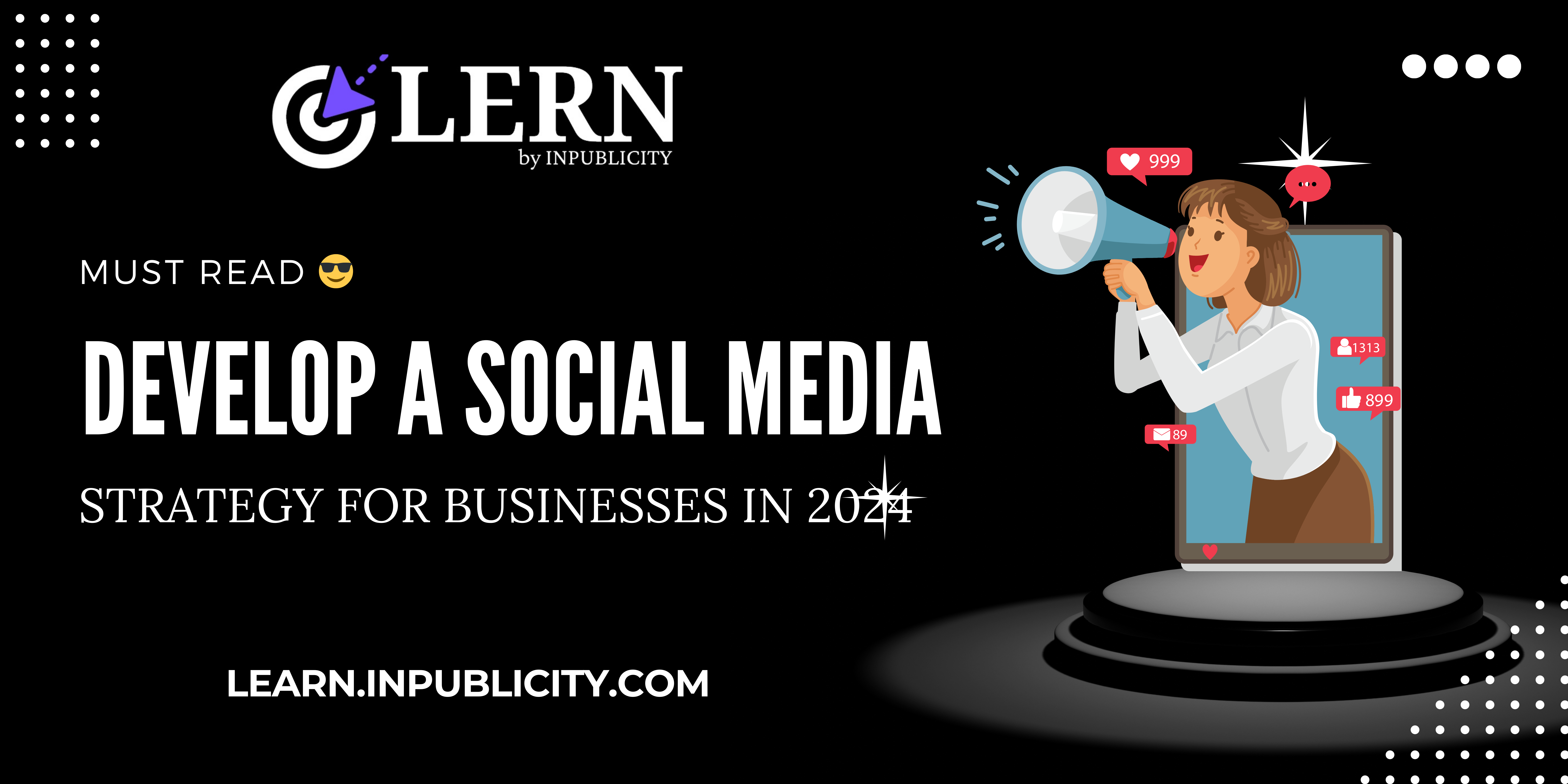 How to Develop a Social Media Strategy For Businesses in 2024