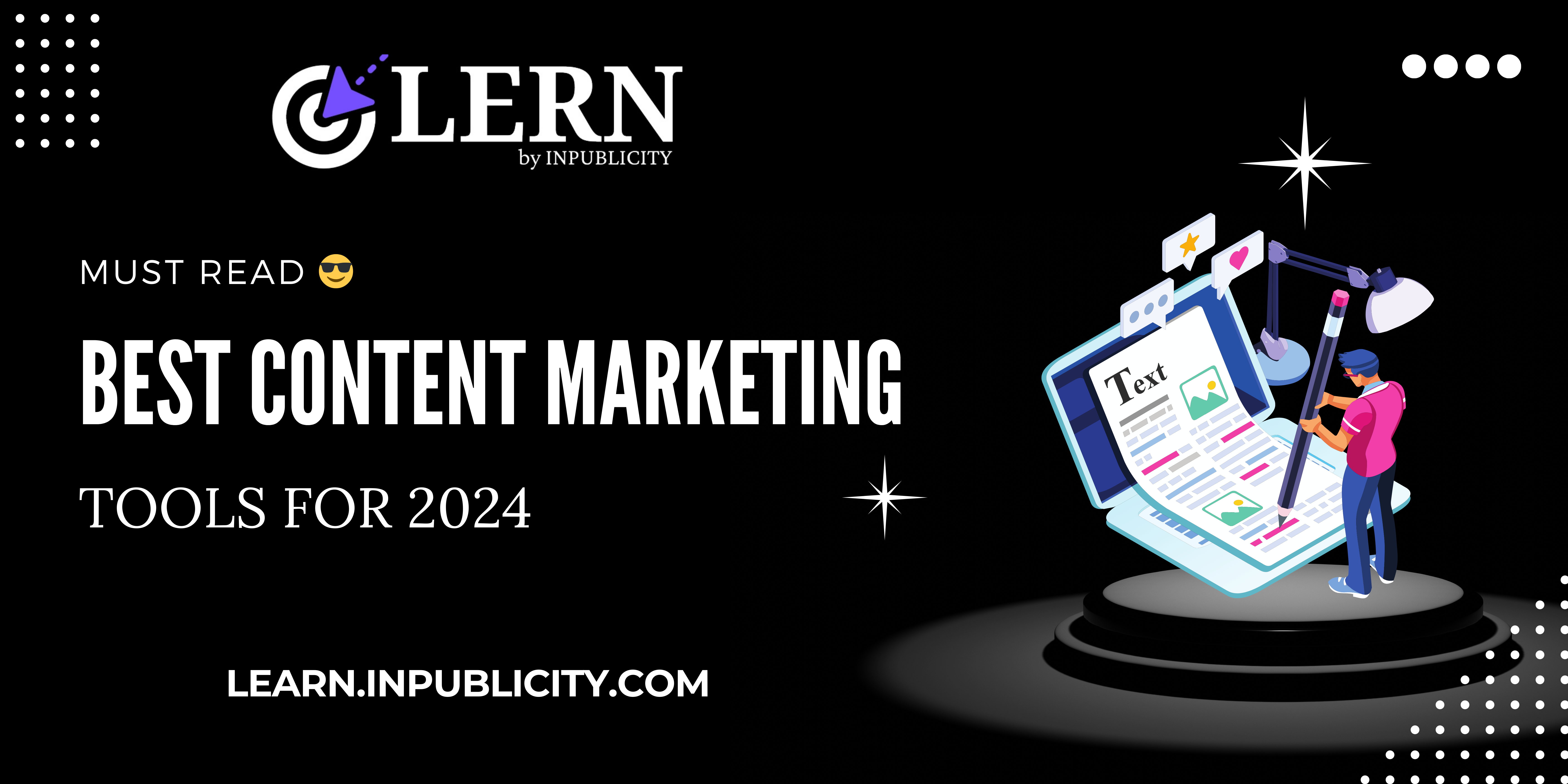 The Best Content Marketing Tools for 2024